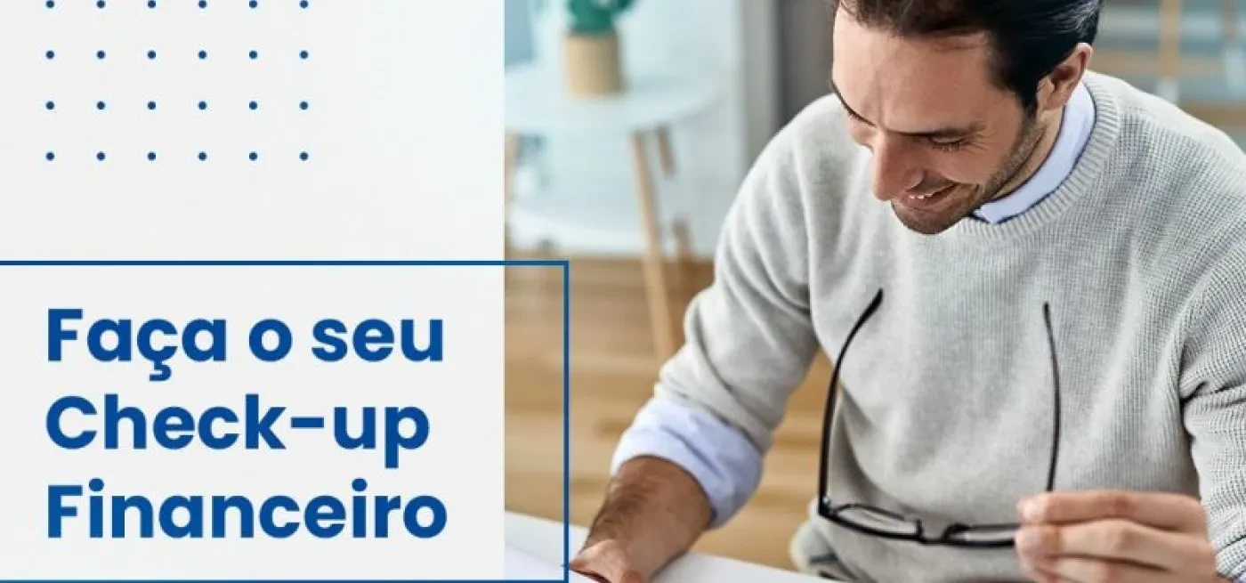 Como fazer o seu check-up financeiro